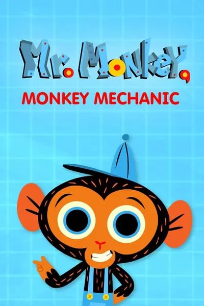 Mr. Monkey, Monkey Mechanic poster
