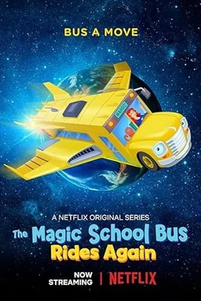 The Magic School Bus Rides Again poster